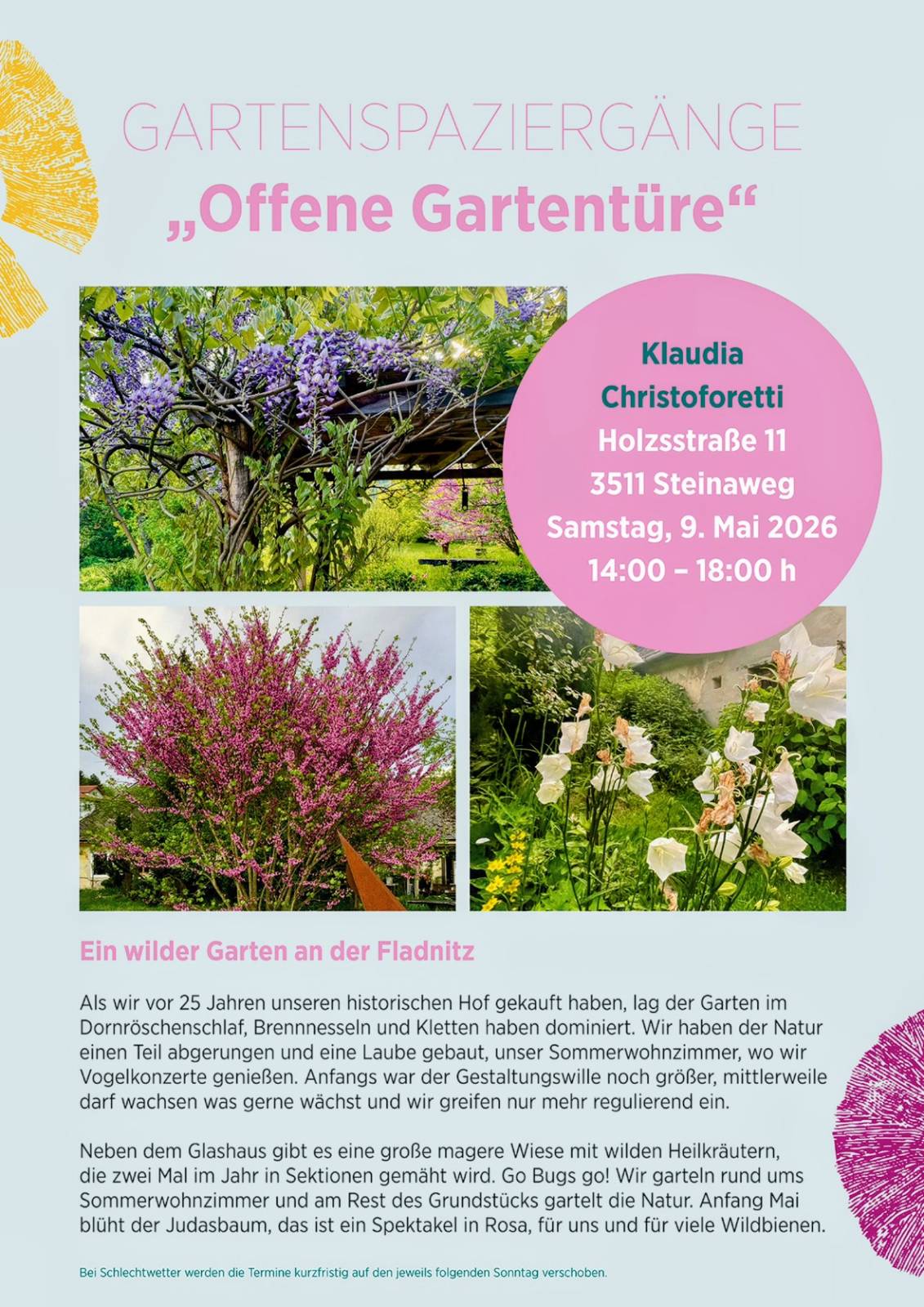 Offene Gartentüre -Steinaweg